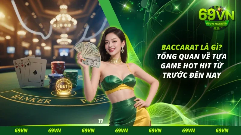 Baccarat là gì