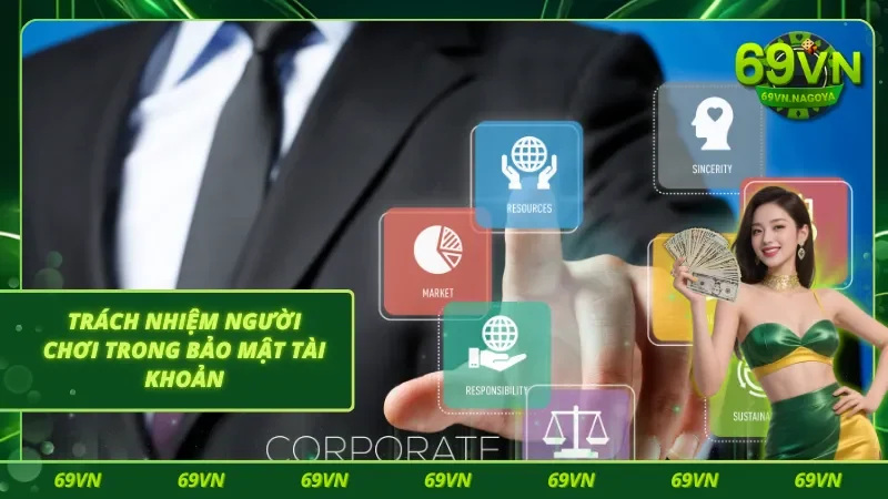 Thành viên có trách nhiệm tự bảo vệ tài khoản trên trang đổi thưởng 