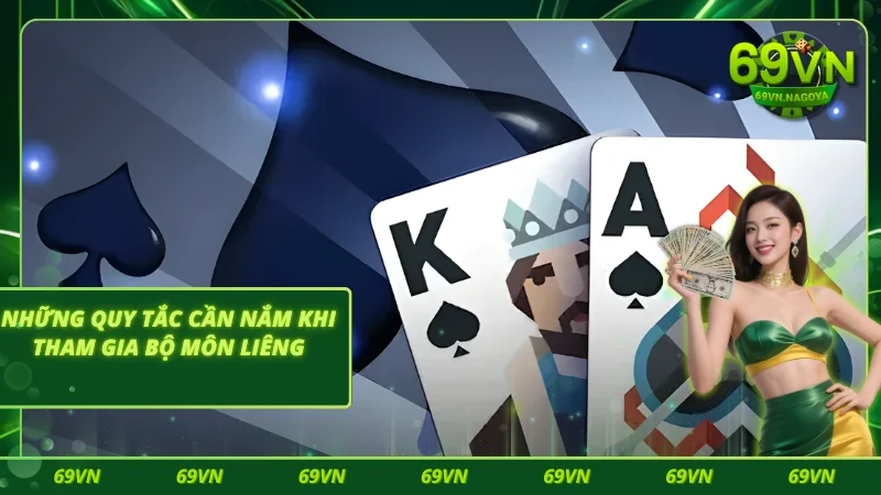 Luật chơi liêng ăn tiền cơ bản mà mọi người cần nắm