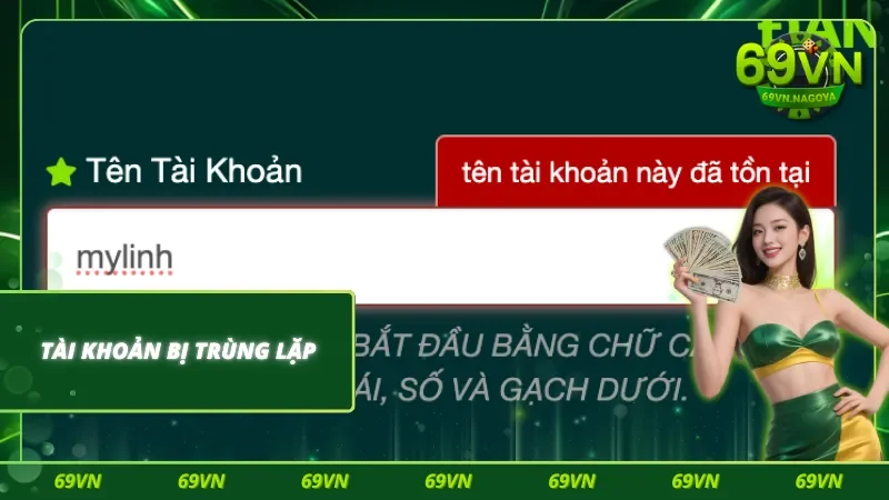 Lỗi tài khoản bị trùng lặp và cách xử lý cụ thể