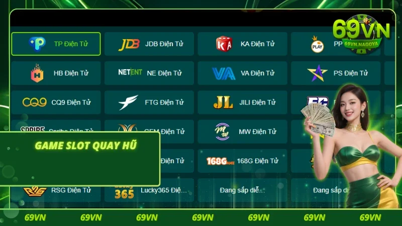 Giới thiệu 69VN về chuyên mục slot quay hũ