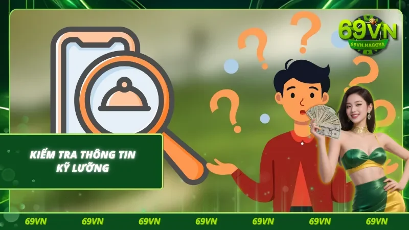 Kiểm tra dữ liệu trước khi xác nhận nạp tiền 69VN