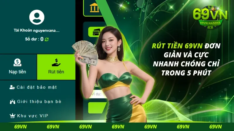 Rút Tiền 69VN