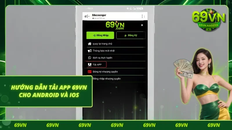 Cách tải app 69VN chuẩn xác về di động 