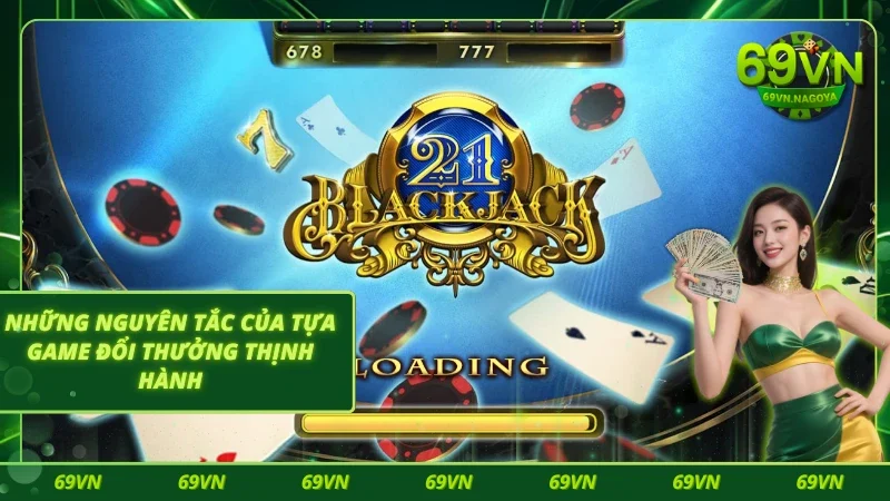 Các quy tắc cần nắm khi tham gia xì dách đại phú quý